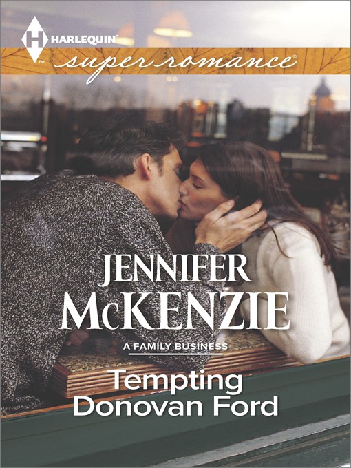 Title details for Tempting Donovan Ford by Jennifer McKenzie - Available